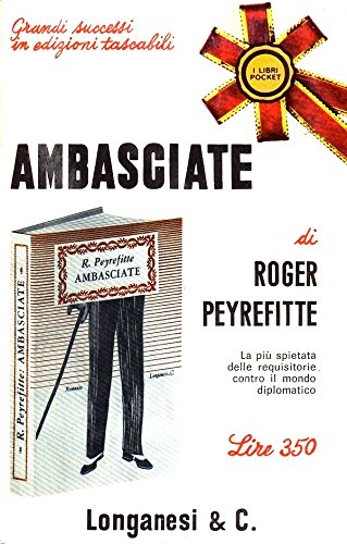 Book - Peyrefitte R. - THE EMBASSIES