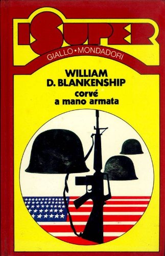 Libro - Corvè a mano armata - Blankenship D. William