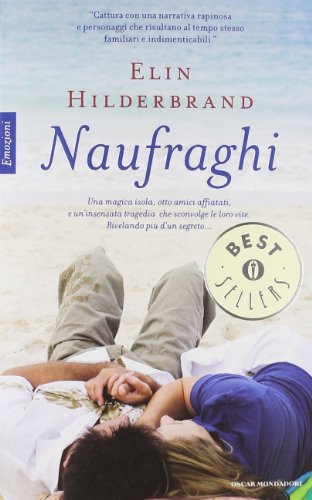 Libro - Naufraghi - Hilderbrand, Elin