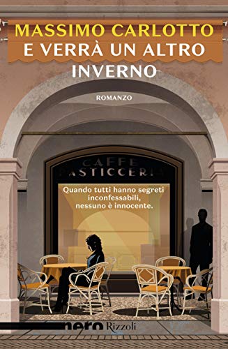 Libro - E verrà un altro inverno - Carlotto, Massimo