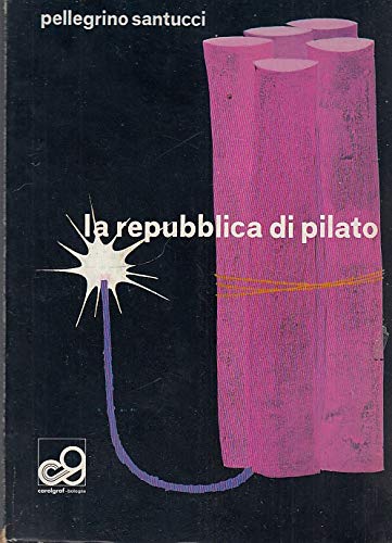 Book - THE REPUBLIC OF PILATE - Santucci