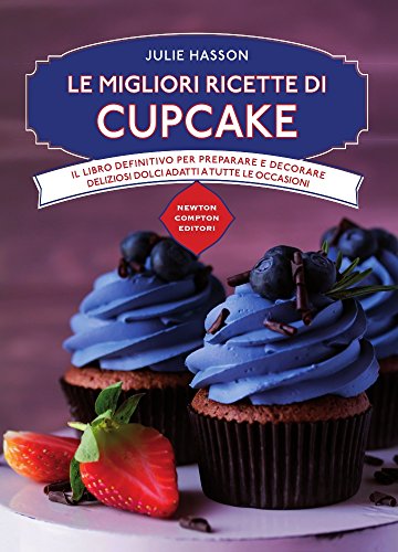 Libro - Le migliori ricette di cupcake - Hasson, Julie