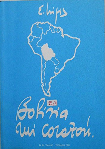 Libro - BOLIVIA MI CORAZON 1979-1985 - P.E. Nigris