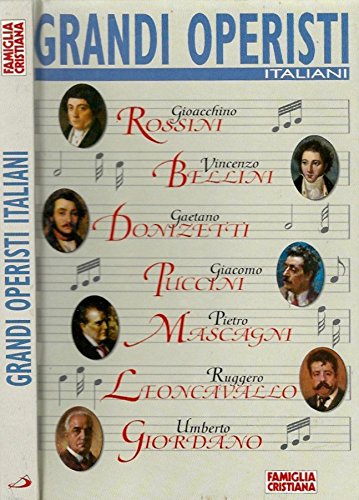 Libro - Grandi Operisti Italiani. - AA.VV.