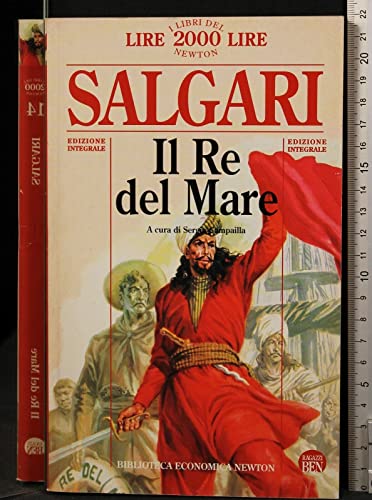 Book - THE king of the sea - SALGARI, Emilio (Verona, 1862 - Turin, 1911),