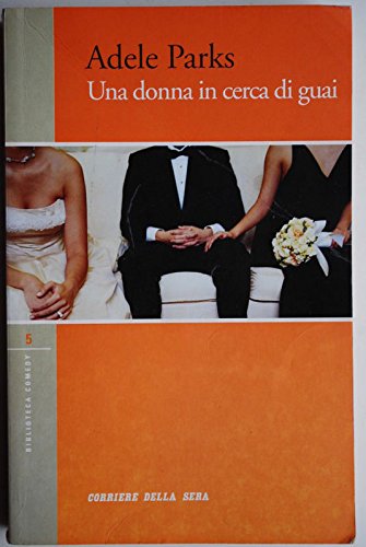 Libro - Una donna in cerca di guai - parks