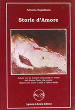Carica l&#39;immagine nel visualizzatore di Gallery, Libro - Storie d&#39;amore - Napolitano, Antonio