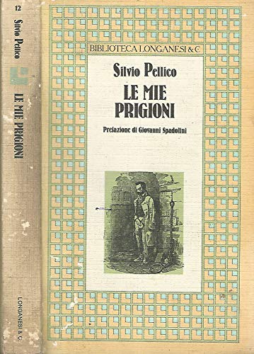 Book - My Prisons. Silvio Pellico