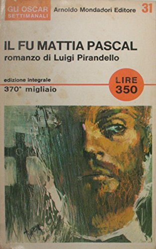 Book - Il fu Mattia Pascal - Pirandello Luigi