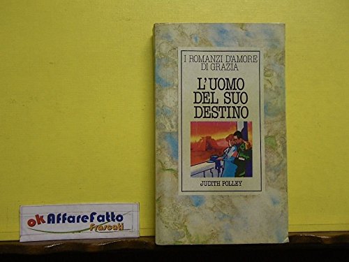 Libro - L 4.634 LIBRO L'UOMO DEL SUO DESTINO DI JUDITH POLLEY 1982