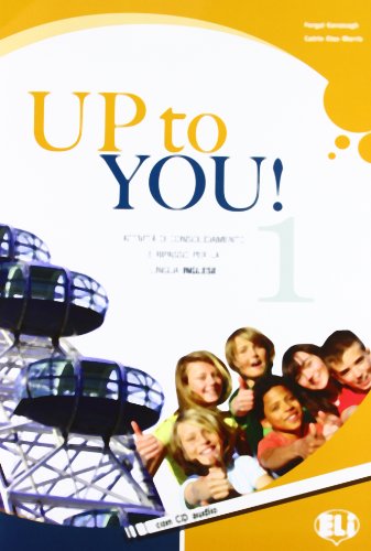 Libro - Up to you. Per la Scuola media. Con CD Audio: 1 - Kavanagh, Fergal