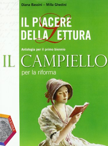 Book - The Campiello. Ed. reform. For high schools - Bassini, Diana