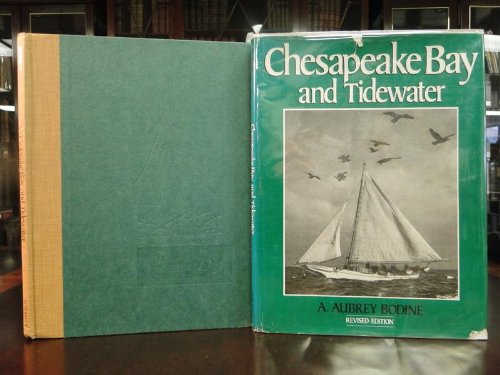 Book - Chesapeake Bay and Tidewater. Revised Edition - Bodine, A. Aubrey