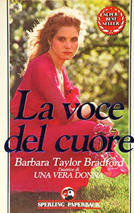 Libro - La voce del cuore - Bradford, Barbara Taylor