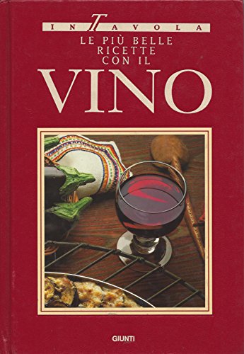 Libro - Le più belle ricette con il vino - Göök, R.