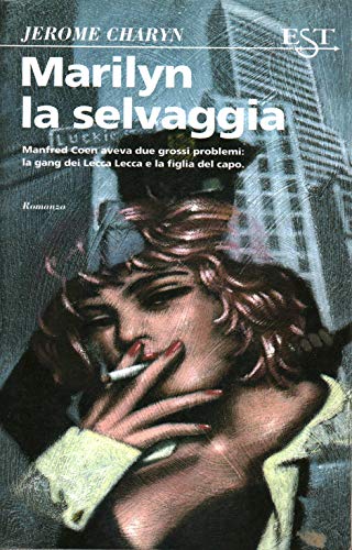 Libro - Marilyn la selvaggia - Charyn, Jerome