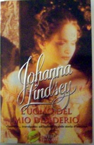 Libro - L'uomo del mio desiderio - Lindsey, Johanna