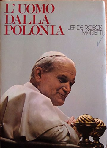 Libro - L’uomo dalla Polonia. Trad. dal francese di A. Milanoli Berti.