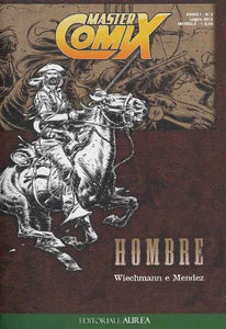 Libro - MASTERCOMIX N.3 - HOMBRE N.1 - HOMBRE - MENDEZ Rafael, WIECHMANN Peter