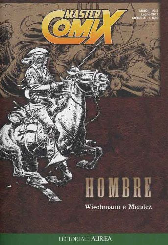 Book - MASTERCOMIX N.3 - HOMBRE N.1 - HOMBRE - MENDEZ Rafael, WIECHMANN Peter