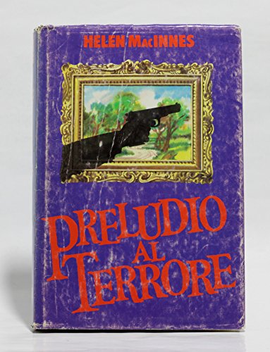 Libro - PRELUDIO AL TERRORE - MACINNES HELEN