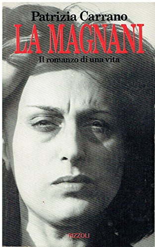 Libro - La Magnani - Carrano, Patrizia