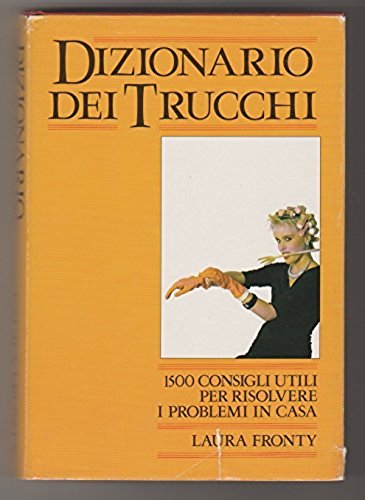 Libro - DIZIONARIO DEI TRUCCHI - LAURA FRONTY