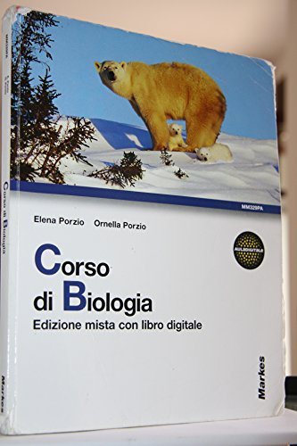 Libro - Corso di Biologia - Elena Porzio Ornella Porzio