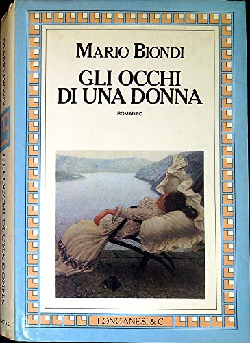 Libro - Gli occhi di una donna - Biondi, Mario