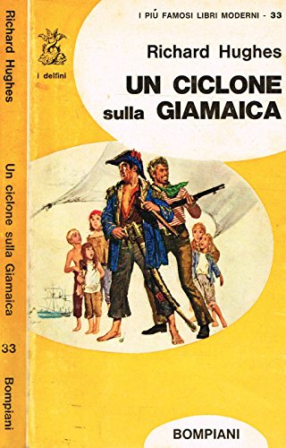 Libro - UN CICLONE SULLA GIAMAICA. - RICHARD HUGHES