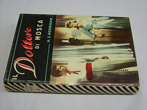 Book - THE DOCTOR OF MOSCOW PAULINE EDITIONS 1954 - MERRIMAN HENRY SETON