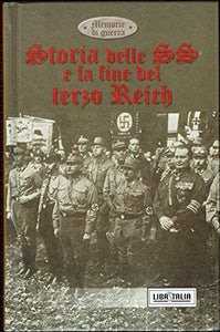 Libro - Storia delle SS e la fine del terzo Reich - Aa Vv