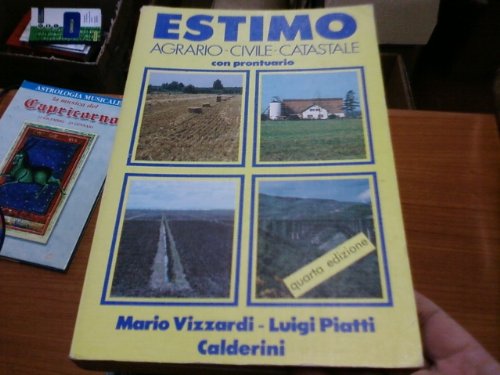 Libro - ESTIMO AGRARIO CIVILE CATASTALE - VIZZARDI PIATTI