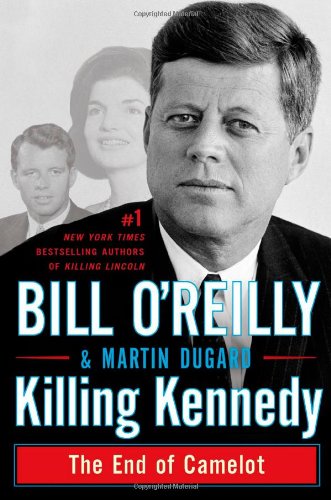 Libro - Killing Kennedy: The End of Camelot - O'Reilly, Bill