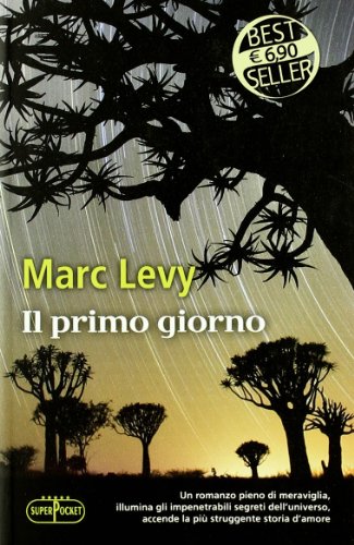 Libro - Il primo giorno - Levy, Marc