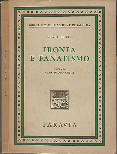 Libro - Ironia e fanatismo.