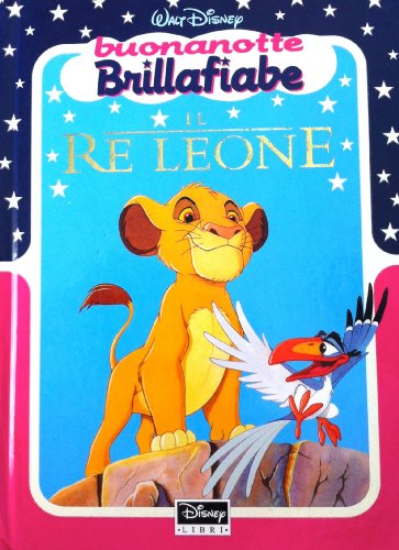 Libro - Meraviglioso Mondo Disney - Re Leone - De Agostini - Walt Disney