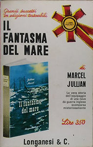 Libro - Il fantasma del mare - Marcel Jullian