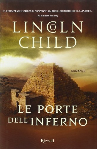 Libro - Le porte dell'inferno - Child, Lincoln