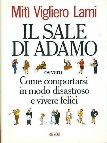 Book - The salt of Adam - Vigliero Lami, Mitì