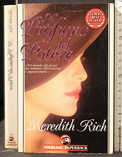 Libro - Il profumo del potere - Rich, Meredith