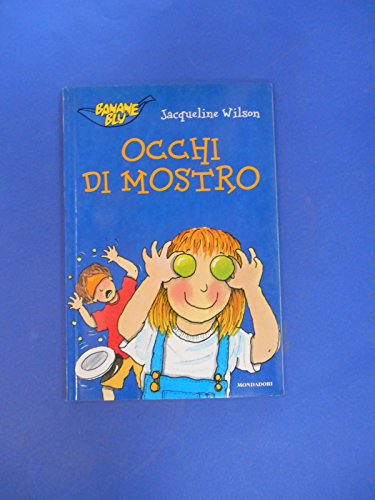 Libro - Occhi di mostro - Wilson, Jacqueline