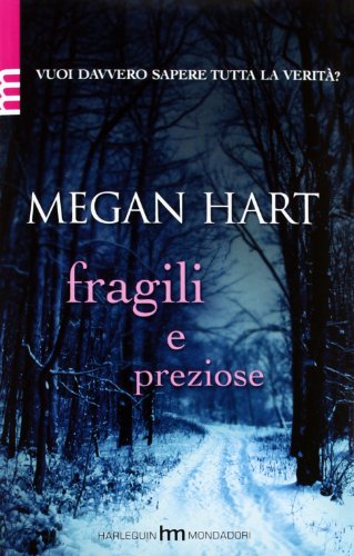 Libro - Fragili e preziose - Hart, Megan