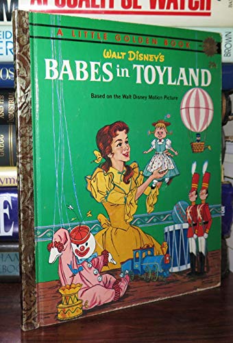 Book - Walt Disney's Babes in Toyland - Hazen, Barbara