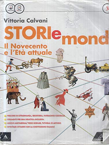 Libro - Storiemondi. Per la Scuola media. Con e-book. Con es - Calvani, Vittoria