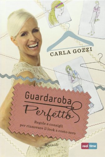 Book - Perfect wardrobe. Rules and tips for renovation - Gozzi, Carla