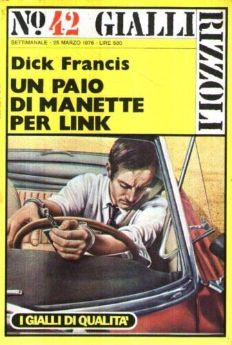 Book - A pair of handcuffs for Link Francis Gialli Rizzoli N - Dick Francis