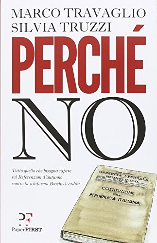 Libro - Perché no - Travaglio, Marco