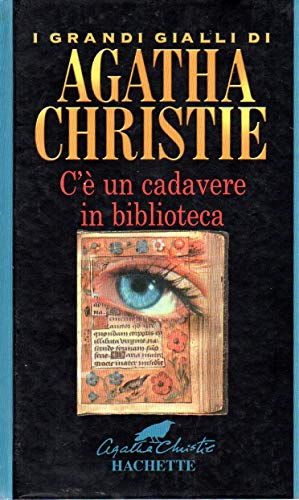 Libro - C'è un cadavere in biblioteca Agatha Christie Hachette 2001