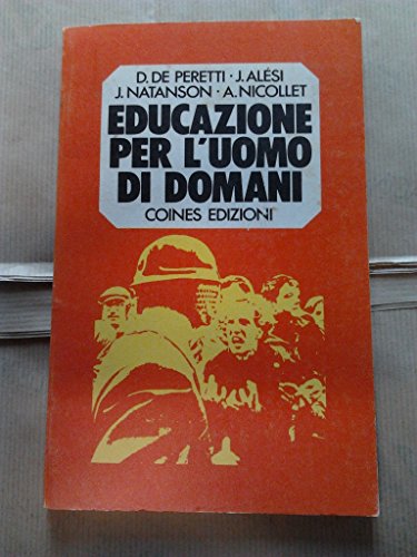 Book - Education for the man of tomorrow - De Peretti